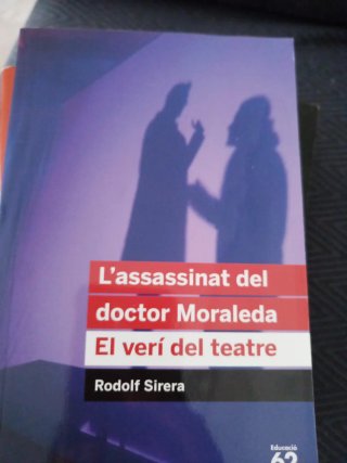 L'assassinat del doctor Moraleda. El verí del t...