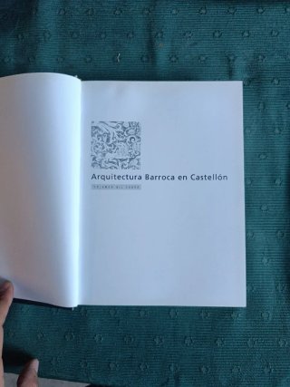 Arquitectura barroca en Castellón (Serie Maior ...