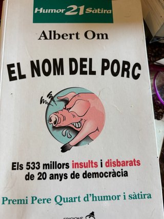 El Nom Del Porc
