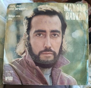 Manolo Galván - Hoy no me levanto 7 Vinilo