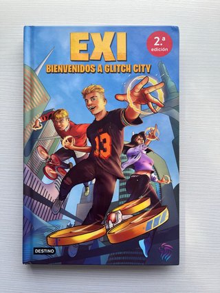 Libro EXI: Bienvenidos a Glitch City