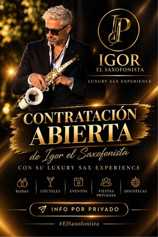 Igor El Saxofonista - Contratación Abierta OCTUBRE
