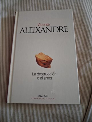 La destrucción o el amor