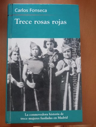 Trece rosas rojas la conmovedora historia de tr...