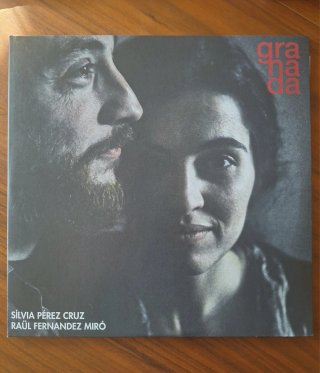 Granada - Sílvia Pérez Cruz & Raül Fernández Miró
