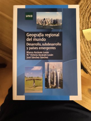 GEOGRAFÍA REGIONAL DEL MUNDO. DESARROLLO, SUBDE...