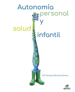 Autonomía personal y salud infantil