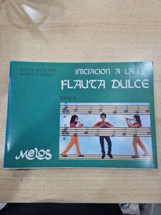 Iniciación a la flauta dulce J.Akoschky tomo 2