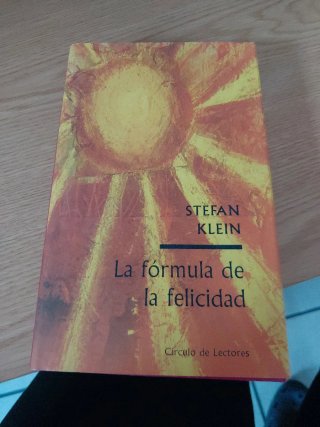 La Fórmula de la felicidad, o, cómo se originan...