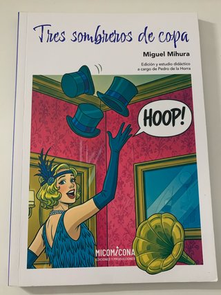 Libro Tres Sombreros de Copa, Miguel Mihura