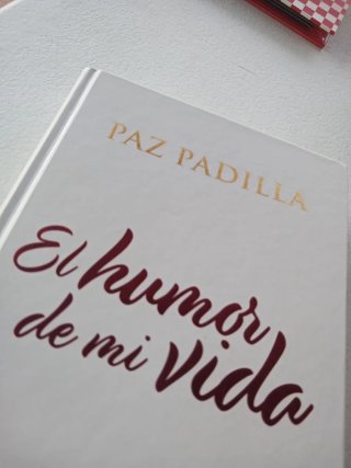 El Humor de Mi Vida. Paz Padilla.