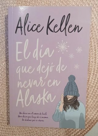 LIBRO "El día que dejó de nevar en Alaska"
