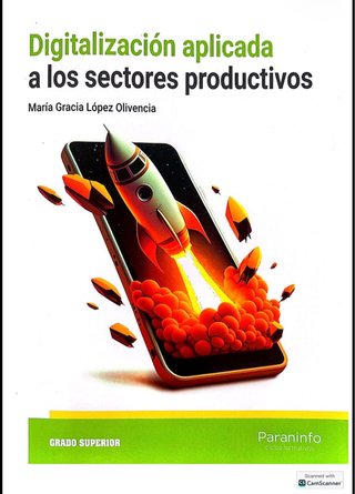 Digitalización aplicada a los sectores producti...