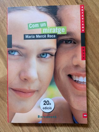Com un miratge