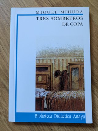 Tres sombreros de copa (Biblioteca Didactica An...