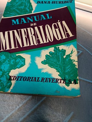 libro, Manual de Mineralogía. Dana-Hurlbut. Año 1960. buen estado