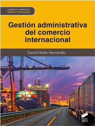 Gestión administrativa del comercio internacion