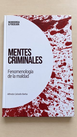 Mentes criminales: Fenomenología de la maldad