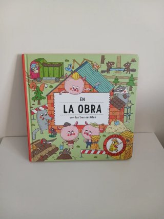 EN LA OBRA CON LOS TRES CERDITOS