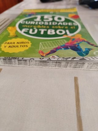 150 increíbles curiosidades sobre el fútbol: Un...
