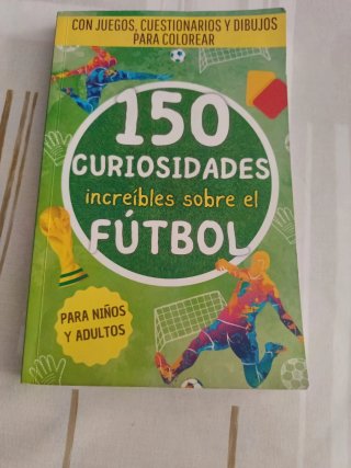 150 increíbles curiosidades sobre el fútbol: Un...