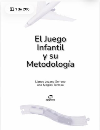 El juego infantil y su metodología