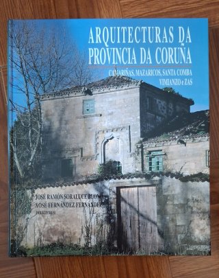 Arquitecturas da provincia da Coruña. 10.