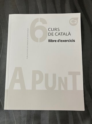 A punt 6, C2 curs de català. Llibre d'exercicis