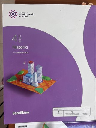 4ESO HISTORIA IMAGINAMOS CONSTRUYENDO MUNDOS SA..