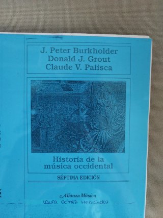 Historia de la música occidental 7a ed. Burkholder