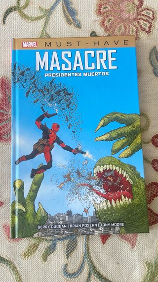 Masacre: Presidentes Muertos. Marvel Must-have