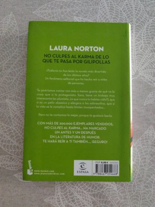 No culpes al karma de lo que te pasa por gilipo...
