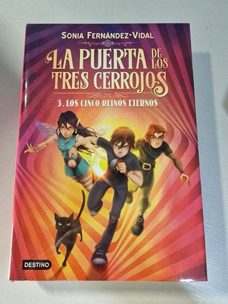 La puerta de los tres cerrojos: tLos cinco rein...