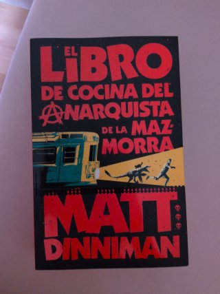 El libro de cocina del anarquista de la mazmorr...