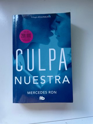 Culpa Mía / My Fault Culpa tuya Culpa nuestra