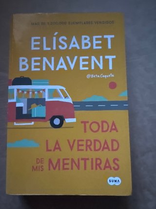 Toda la verdad de mis mentiras