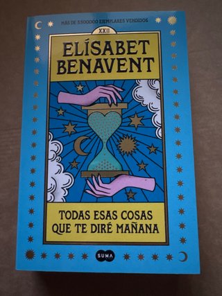 Todas esas cosas que te diré mañana