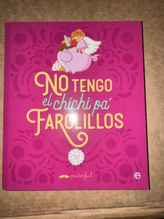 No tengo el chichi pá farolillos