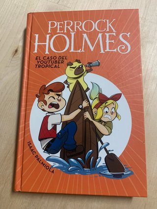Perrock Holmes 6. El caso del youtuber tropical