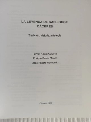 La leyenda de San Jorge, Cáceres
