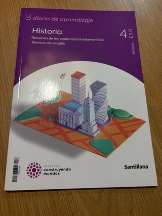 Historia 4 ESO : Proyecto construyendo mundos :...