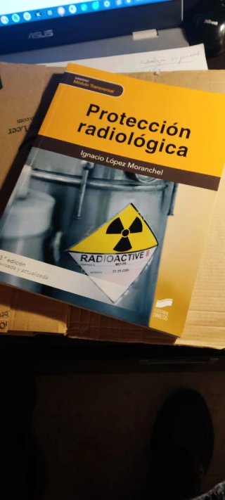 Protección radiológica (3.ª edición revisada y ...
