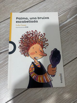 Palma, una bruixa escabellada