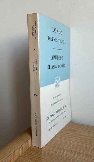 Dafnis y Cloe. Longo. El asno de oro. Apuleyo