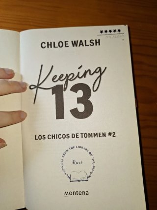 Keeping 13 - Chloe Walsh (Los chicos de Tommen 2)