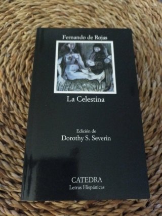 La Celestina /ed. de Dorothy S. Severin