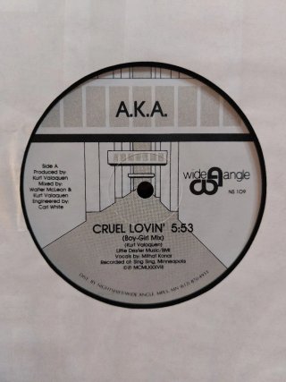 12" A.K.A.  – Cruel Lovin USA 1988