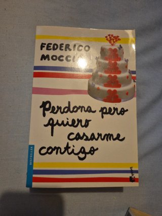 Perdona pero quiero casarme contigo