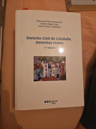 Derecho Civil de Cataluña. Derechos Reales