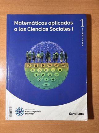 Matemáticas aplicadas a las Ciencias Sociales I...